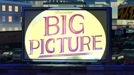 Big Picture title card