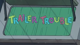 Trailer Trouble title card