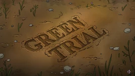Green Trial title card