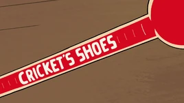 Cricket's Shoes title card