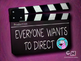 Everyone Wants to Direct