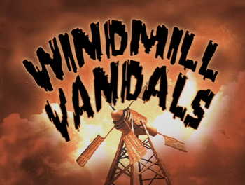Windmill vandals titlecard