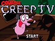 Courage in the start screen of Creep TV.