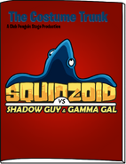 Squidzoid vs Shadow Guy and Gamma Gal Costume Trunk Page 1