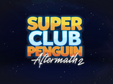 Super Club Penguin Aftermath 2