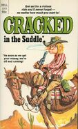 Cracked in the Saddle