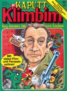 Kaputt-Klimbim Nr. 6