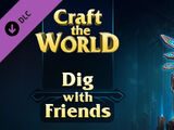 DLC: Dig with friends