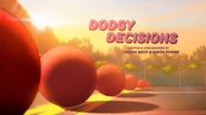 The title card for "Dodgy Decisions"