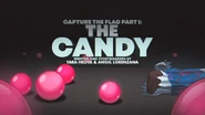 The title card for "Capture the Flag Part 1: The Candy"