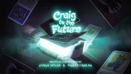The title card for "Craig to the Future"