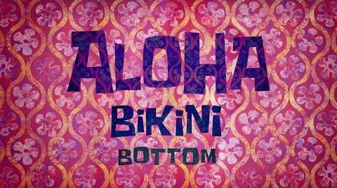 Aloha Bikini Bottom Creativeness Wiki Fandom