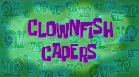 Clownfish Capers | Creativeness Wiki | Fandom