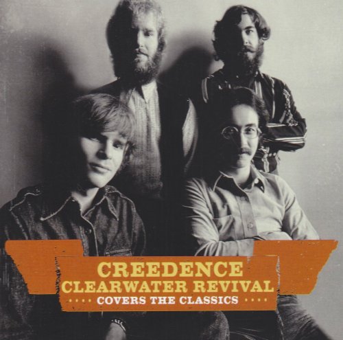 Creedence Clearwater Revival Covers the Classics