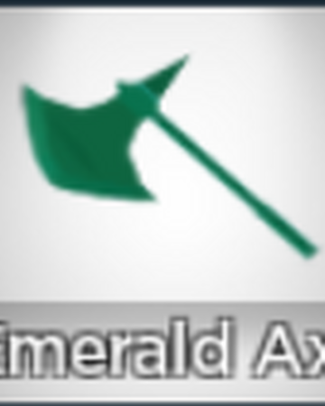 Emerald Axe Creeper Chaos Wiki Fandom - roblox creeper chaos