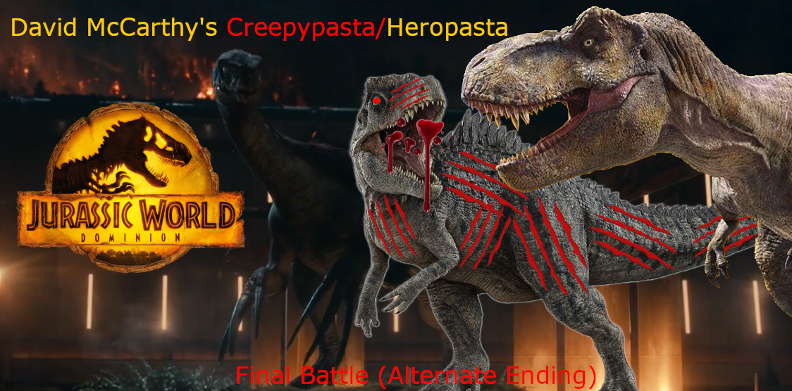 Jurassic World Dominion Final Battle Alternate Ending Creepypasta Fanon Wiki Fandom 