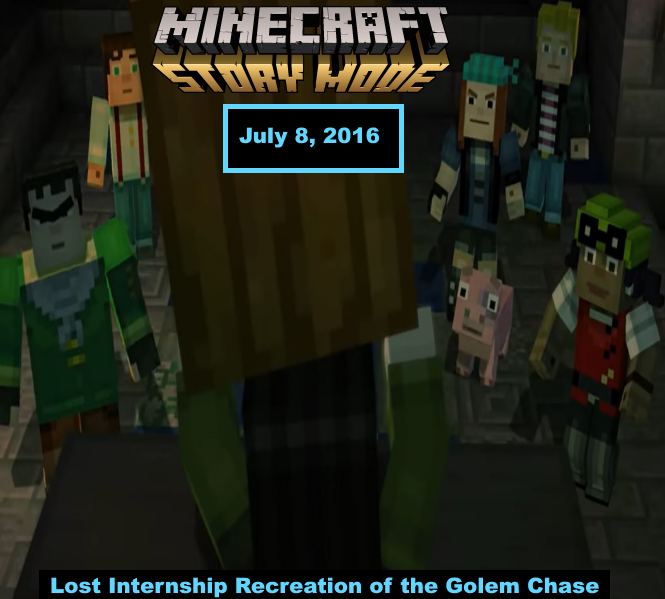 Minecraft: Story Mode - Lost Internship Recreation of the Golem 