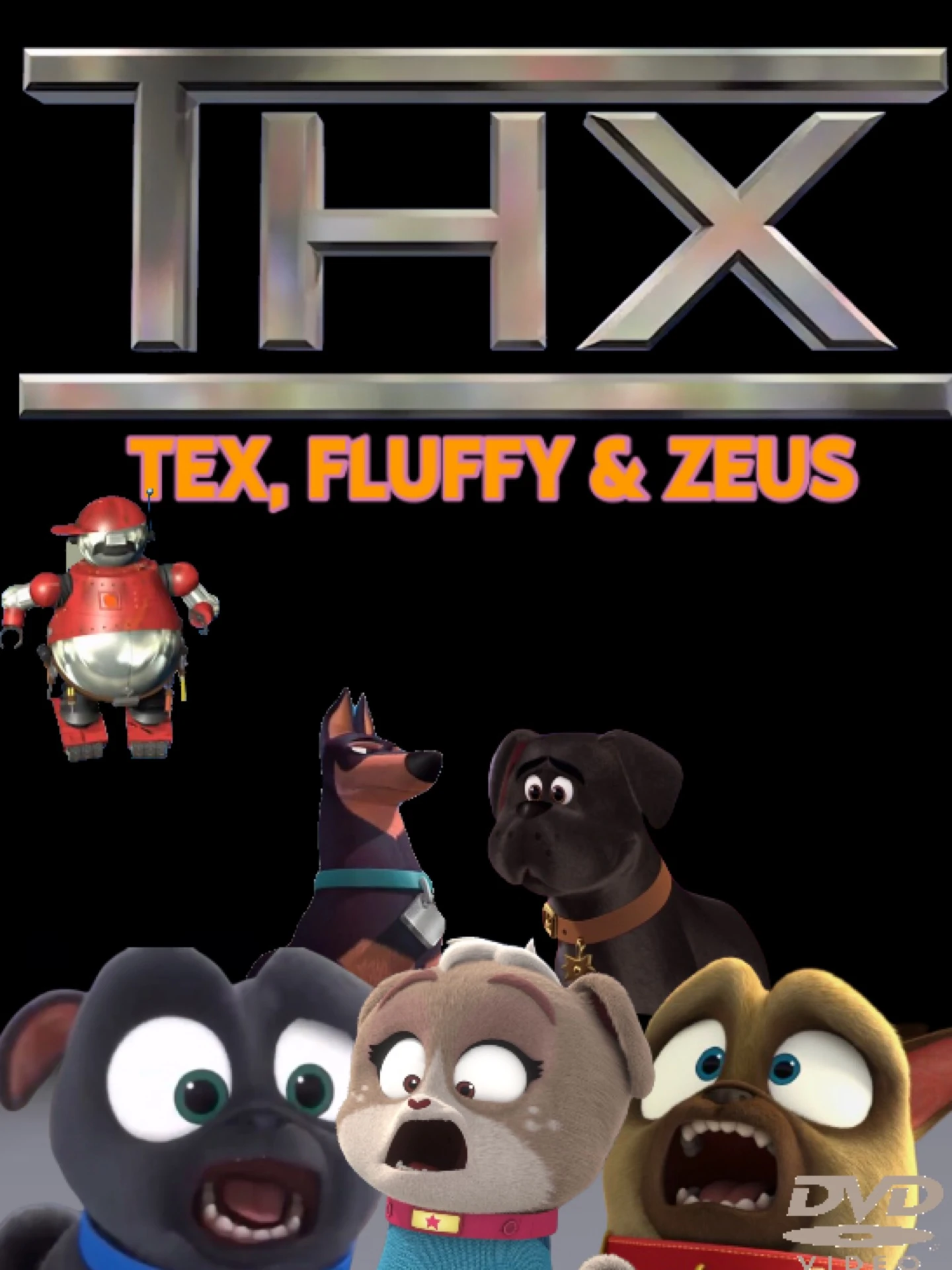 The Lost THX “Tex Trailer: Tex, Fluffy & Zeus. (The Banned Puppy