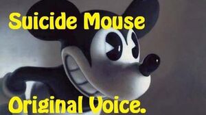Suicide_Mouse_Voice