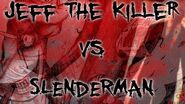 "Jeff the Killer vs Slenderman" by Dylan Roberts (CustomCreepyPasta) - CreepyPasta Storytime