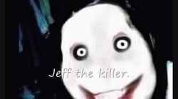 Jeff the Killer, Creepypasta Files Wikia