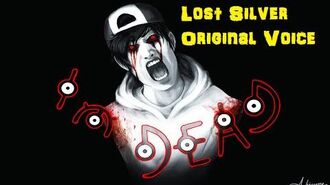 "Lost_Silver"_Original_Voice