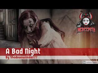 A Bad Night by Shadowswimmer77 - Creepypasta-2