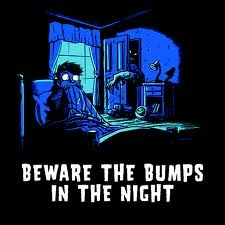 The Things That Go Bump in the Night | Creepypasta Wiki | Fandom