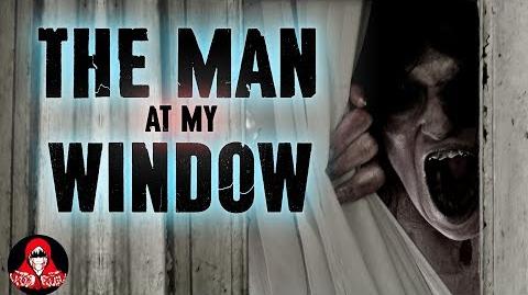 THE MAN FROM THE WINDOW IS WATCHING ME - The Man from the Window 