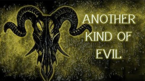 "Another Kind of Evil" by Killahawke1 (remake) Creepypasta-0