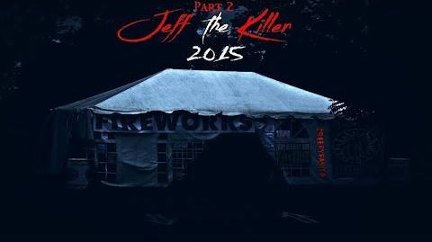 "Jeff the Killer 2015" PART- 2 Creepypasta Wikia - Creepy Story