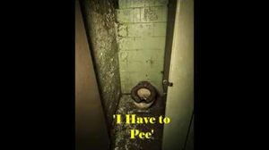 CREEPYPASTA_I_Have_To_Pee