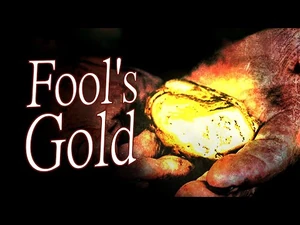 "Fool's_Gold"_Narration