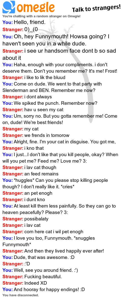 User blogFrostthewarrior/The Greatest Omegle Conversation I've Ever