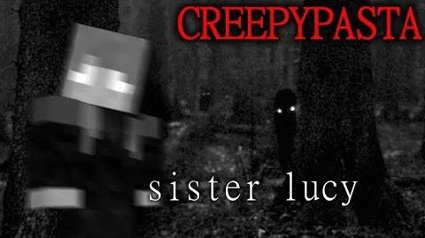 Minecraft_CREEPYPASTA-_Sister_Lucy