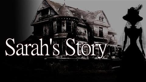 "Sarah's Story" by Shadowswimmer77 - Creepypasta