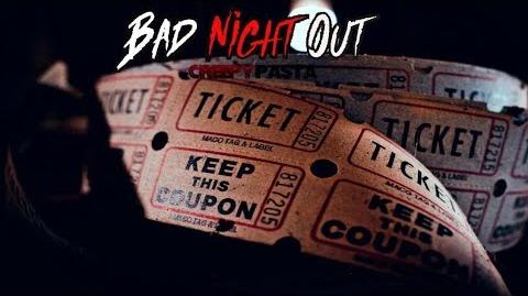 "Bad Night Out" Creepypasta Wikia Creepy Story