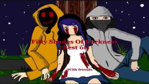 "Fifty Shades Of Darkness" (Best of CreepyPasta) by Pratt Mariko