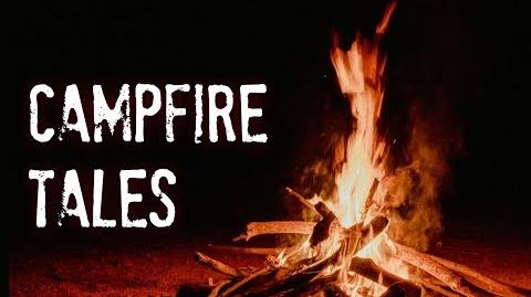 "Campfire Tales" (Narrated by KingSpook)-0