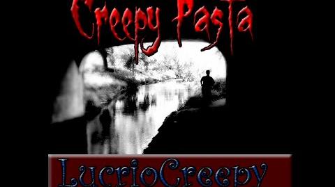 "Was uns letztendlich bleibt"LucrioCreepy Pasta