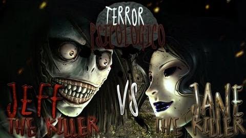 Allbarca99/Jeff The Killer. THE BEGINNING OF THE END (Jeff VS Jane)