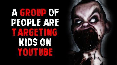 "A Group Of People Are Targeting Kids On Youtube" - Written by Felix Blackwell