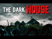 "The_Dark_House"_-_LOVECRAFTIAN_HORROR