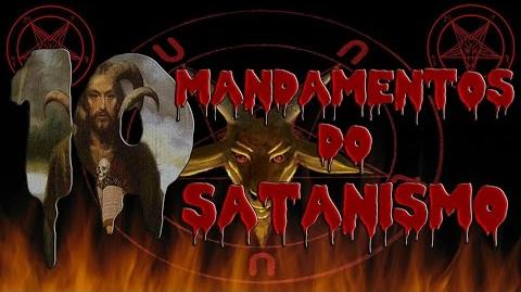 Os 10 Mandamentos Satânicos