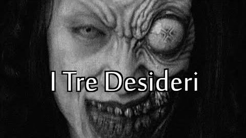 "I Tre Desideri" Creepypasta