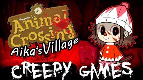 Creepy Games - EP13 Aika's Village Animal Crossing