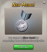 You earning stars and advancing in the case will make you finish the Additional Investigation and earn a Silver Medal.