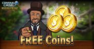 Isaac featuring in a "Free Coins" daily gift promo for Criminal Case: Mysteries of the Past.