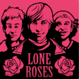 Lone Roses grubu: Olly (Ortada), Bart (Solda) ve Riley (Sağda).