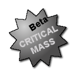 Critcial Mass Beta